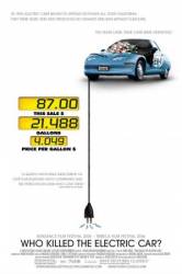 Кто убил электрокар? / Who Killed the Electric Car? 2006