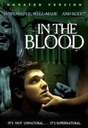 В крови / In the Blood 2006