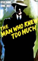 Человек, который слишком много знал / The Man Who Knew Too Much 1934