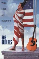 Боб Робертс / Bob Roberts 1992