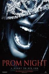 Выпускной / Prom Night 2008
