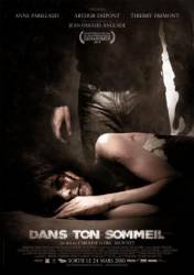 Во сне / Dans ton sommeil / In Their Sleep 2010