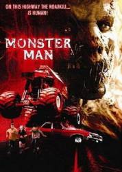 Дорожное чудовище / Monster Man 2003