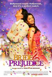 Невеста и предрассудки / Bride & Prejudice 2004