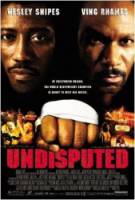 Обсуждению не подлежит / Неоспоримый / Undisputed 2002