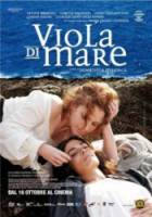 Морская фиалка / Viola di mare 2009