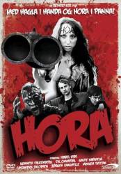 Шлюха / Hora 2009