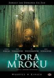 Время тьмы / Pora mroku / Time Of Darkness 2008