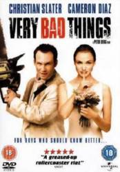 Очень дикие штучки / Very Bad Things 1998