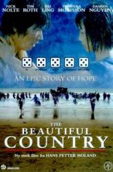 Страна надежды / The Beautiful Country 2004
