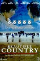 Страна надежды / The Beautiful Country 2004
