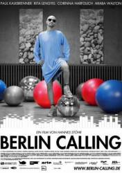 Берлин зовет / Berlin Calling 2008