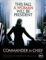 Главнокомандующий / Женщина-президент / Commander in Chief 2005