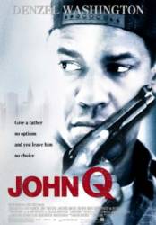 Джон Кью / John Q 2002